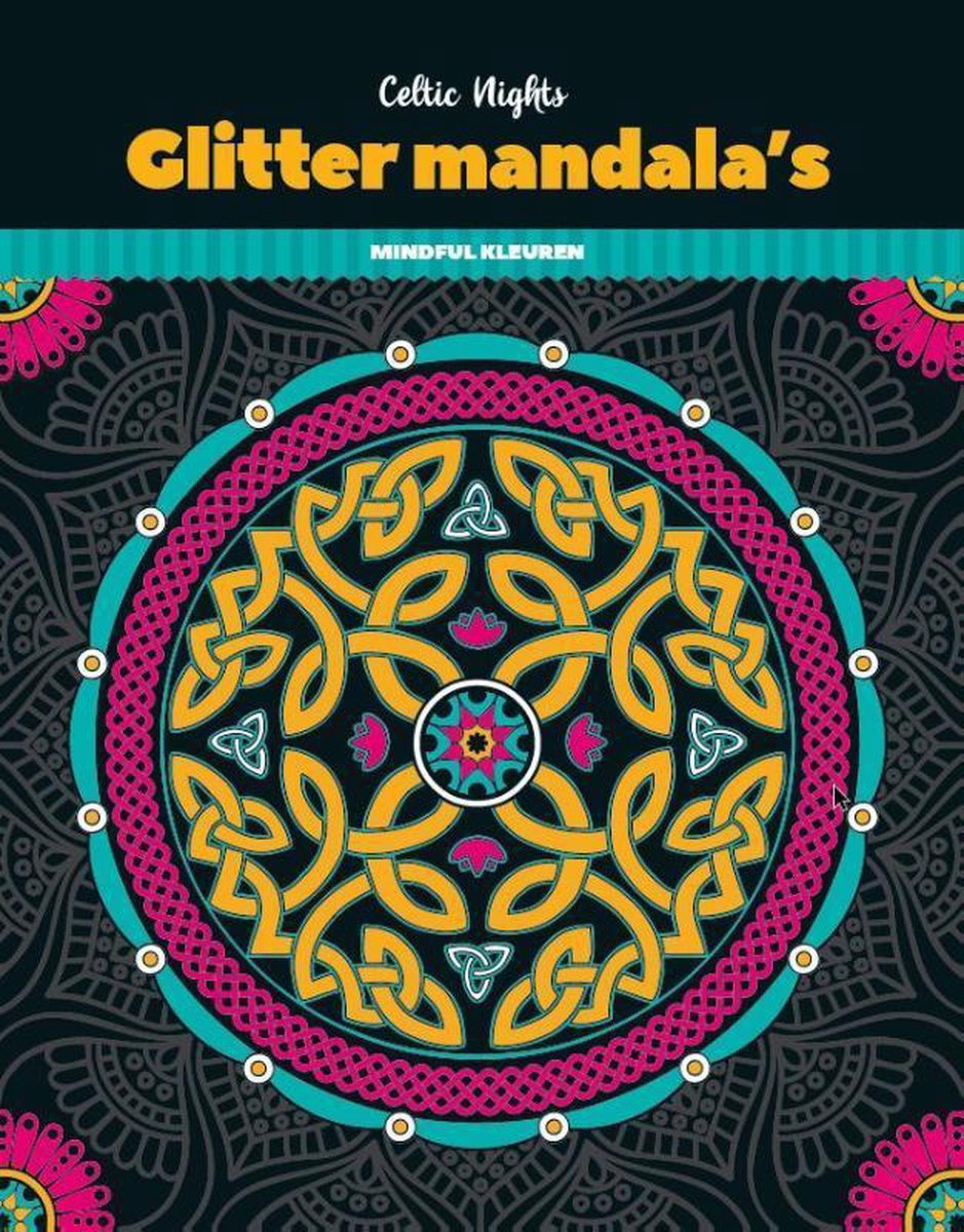 Glitter Kleurboeken Mandala's - Celtic Nights (8712048326401)