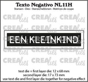 Crealies Texto Negativo Die EEN KLEINKIND - NL (H) 17x73 mm (NL11H) *
