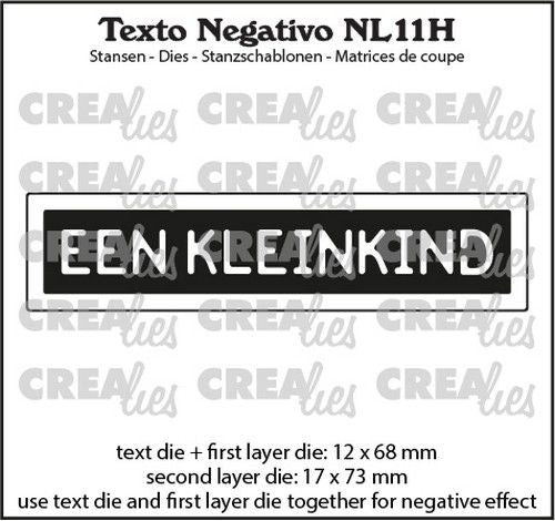 Crealies Texto Negativo Die EEN KLEINKIND - NL (H) 17x73 mm (NL11H) *