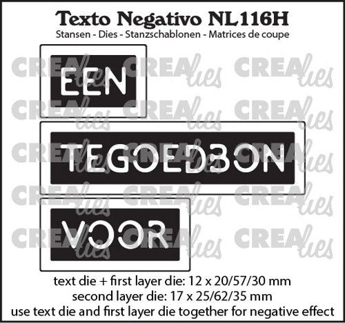 Crealies Texto Negativo EEN TEGOEDBON VOOR - NL (H) 12x20/57/30 - 17x25/62/35 mm (NL116H) *