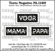Crealies Texto Negativo VOOR MAMA PAPA (H) - (NL) max. 17 x 35 mm (NL114H) *
