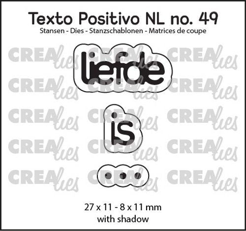 Crealies Texto Positivo liefde is … - NL (H) 27x11 - 8x11 mm (POSNL49) *