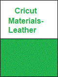 Cricut Materials (Leather)