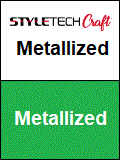 StyleTech - Metallized