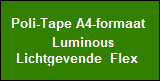 Poli-Tape A4 - Luminous flex