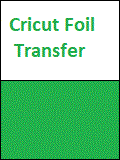Cricut Foil Transfer producten