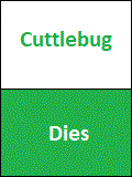 Cuttlebug Cricut  dies