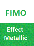 Fimo Effect Metallic
