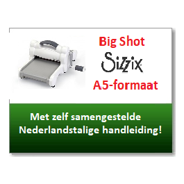 Sizzix Big Shot Machine A5 formaat 660200