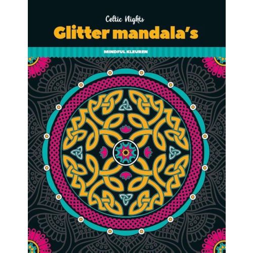 Glitter Kleurboeken Mandala's - Celtic Nights