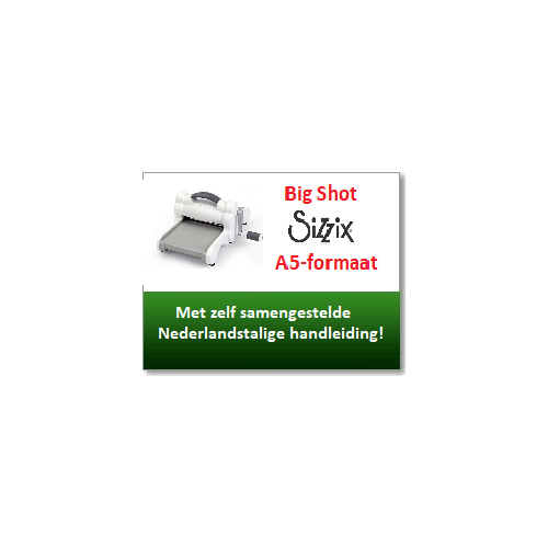 Sizzix Big Shot Machine A5-formaat (660200) * KONINGSDAG ACTIE *