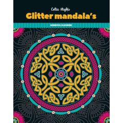 Glitter Kleurboeken Mandala's - Celtic Nights