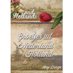 Die - Oud Hollands - Groetjes uit Nederland Holland - Amy Design (AFGEPRIJSD)