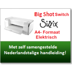 Sizzix Big Shot Switch A4 Starter Kit 663650 - 38x16,6x14,9cm* Pre-order*