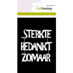 CraftEmotions Mask stencil - Tekst STERKTE BEDANKT (NL) Carla Creaties (185070/0205) *