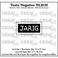 Crealies Texto Negativo JARIG (H) - (NL) NL21H 36x17mm (115634/7134) *