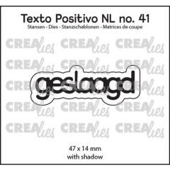 Crealies Texto Positivo geslaagd - NL (H) 47x14 mm (POSNL41) *