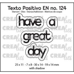 Crealies Texto Positivo have a great day - EN (H) 25x11 - 7x8 - 30x14 - 19x14mm (POSEN124) *