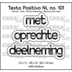 Crealies Texto Positivo met oprechte deelneming - NL (H) 23x11 - 49x14 - 60x14 mm (POSNL101) *